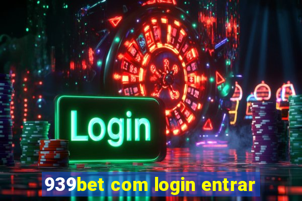 939bet com login entrar